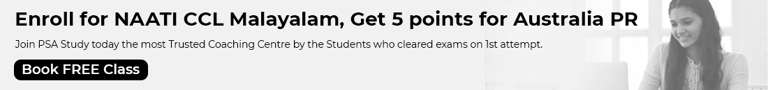 NAATI CCL Malayalam coaching banner – Enroll with PSA Study to clear NAATI CCL in the first attempt and earn 5 PR points for Australian migration.