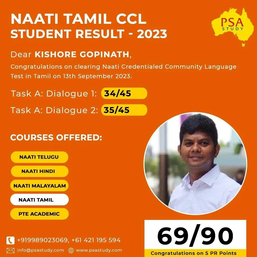 NAATI Tamil CCL Student Result 2023 – PSA Study student Kishore Gopinath clears NAATI CCL Tamil exam with 69/90, earning PR points for Australian migration.